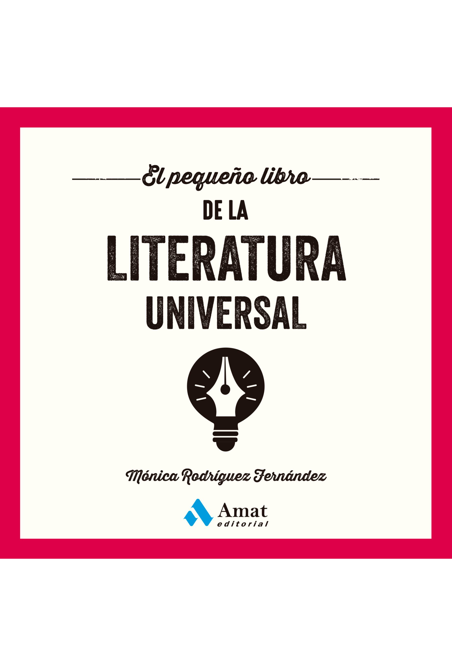 Pequeño Libro De La Literatura Universal